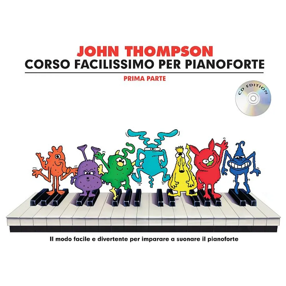 JOHN THOMPSON’S CORSO FACILISSIMO DI PIANOFORTE 1 + CD