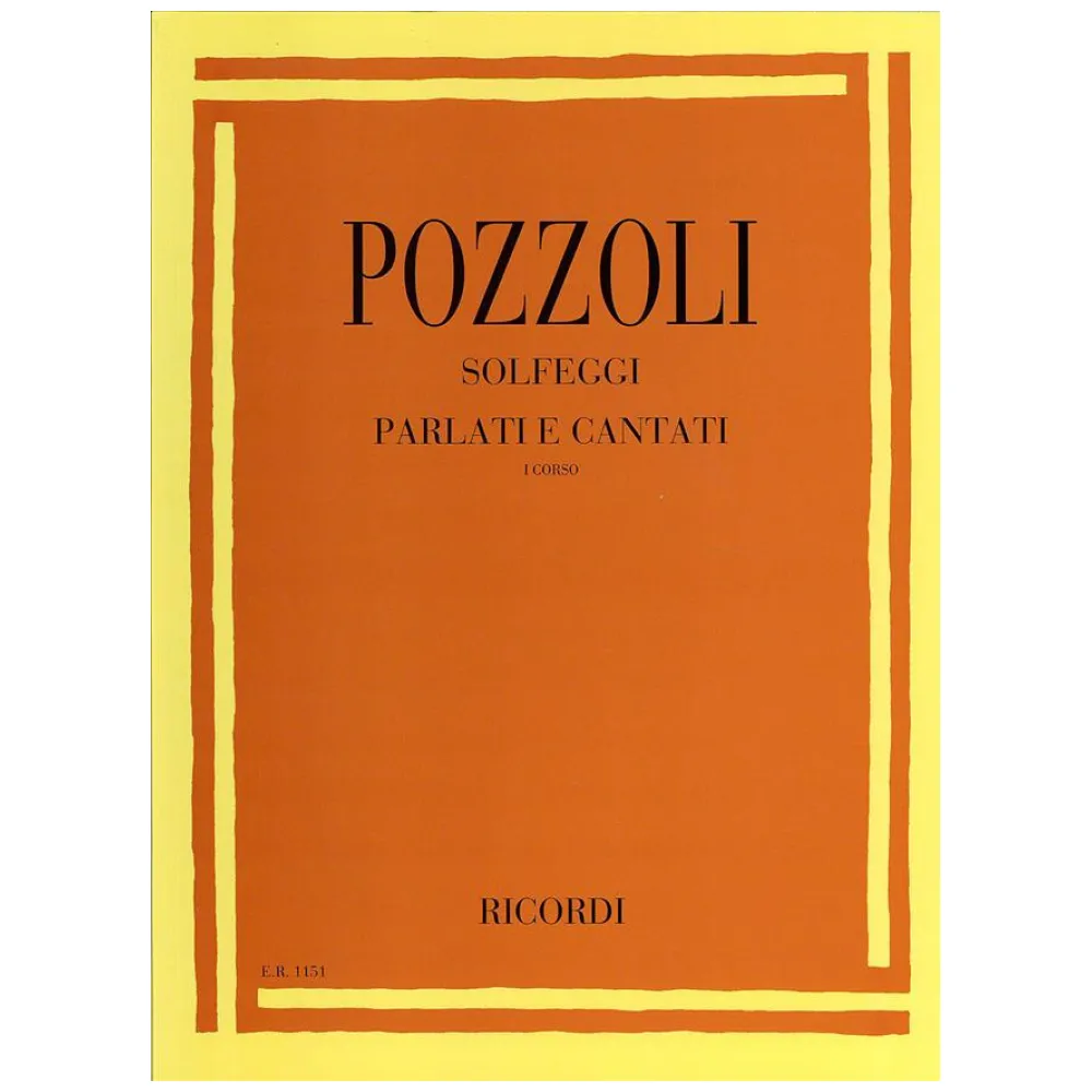 POZZOLI SOLFEGGI PARLATI E CANTATI 1° CORSO