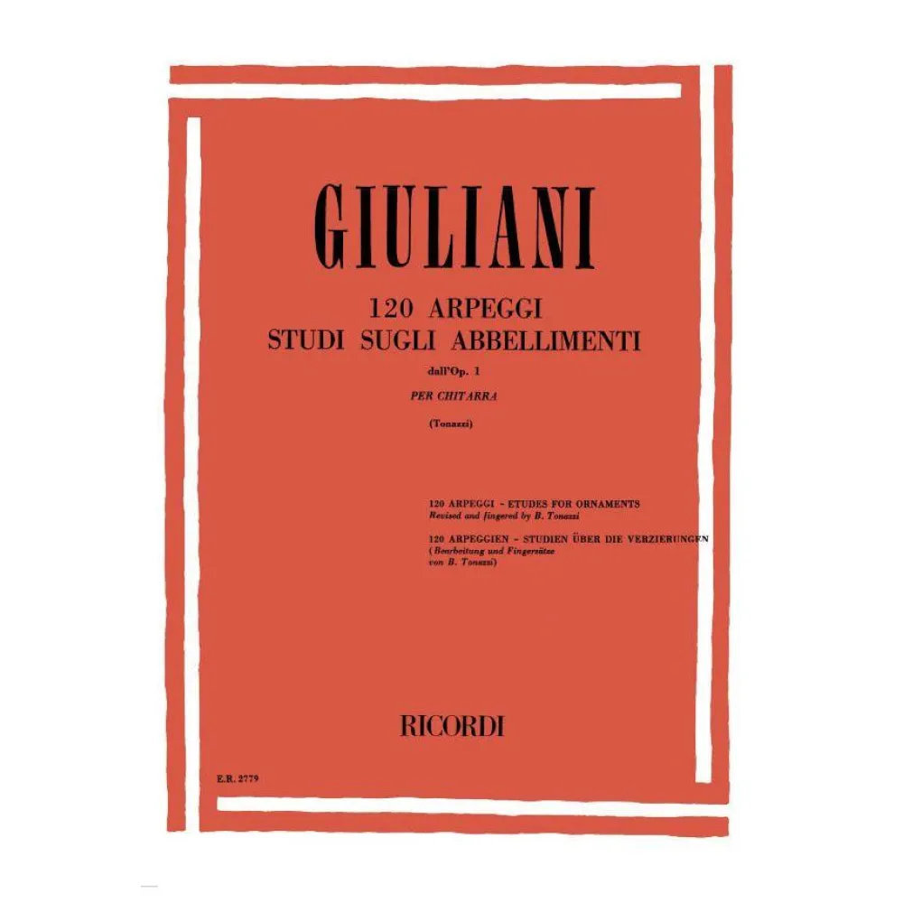 MAURO GIULIANI 120 ARPEGGI – STUDI SUGLI ABBELLIMENTI DALL’OP.1