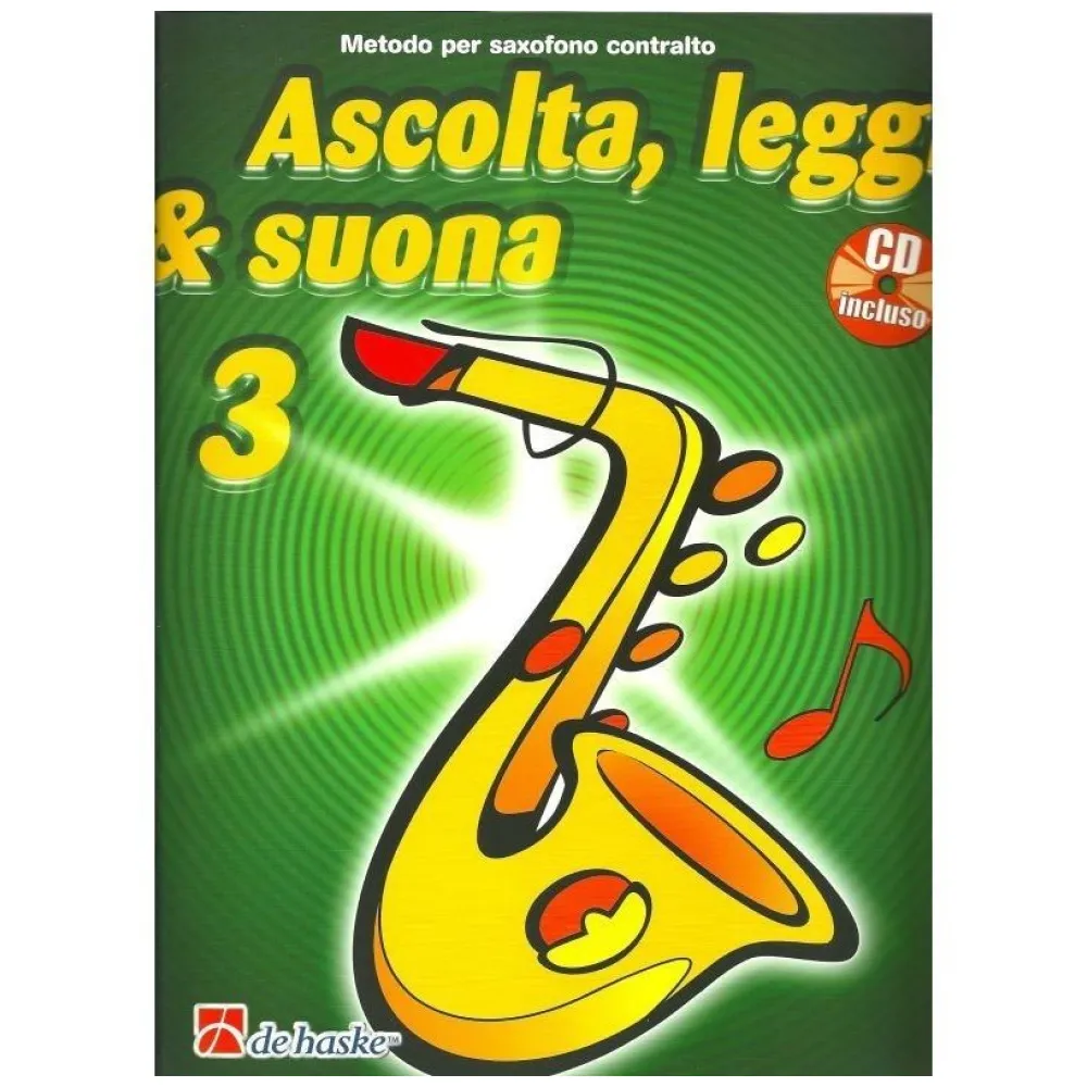 ASCOLTA LEGGI E SUONA SASSOFONO CONTRALTO VOL.3 + CD