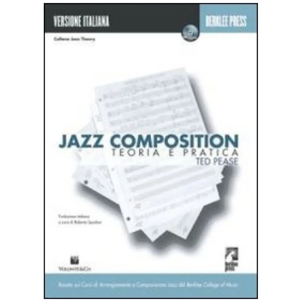 JAZZ COMPOSITION TEORIA E PRATICA (ITALIANO)