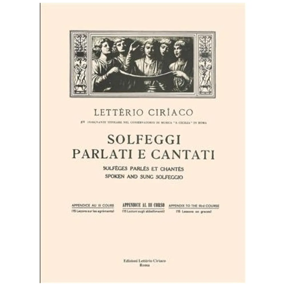 LETTERIO CIRIACO SOLFEGGI PARLATI E CANTATI APPENDICE AL III° CORSO