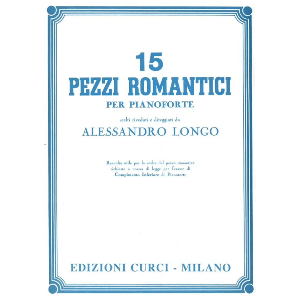 ALESSANDRO LONGO 15 PEZZI ROMANTICI