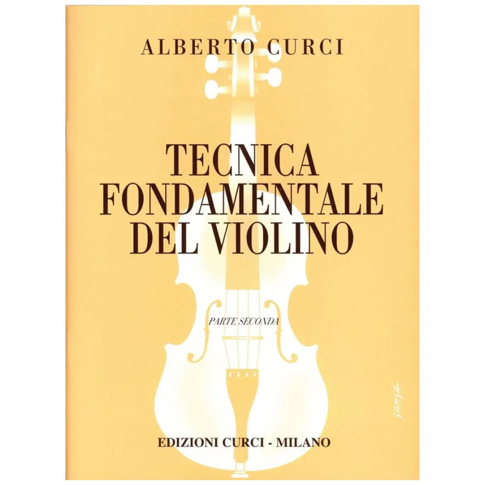 ALBERTO CURCI TECNICA FONDAMENTALE DEL VIOLINO II°