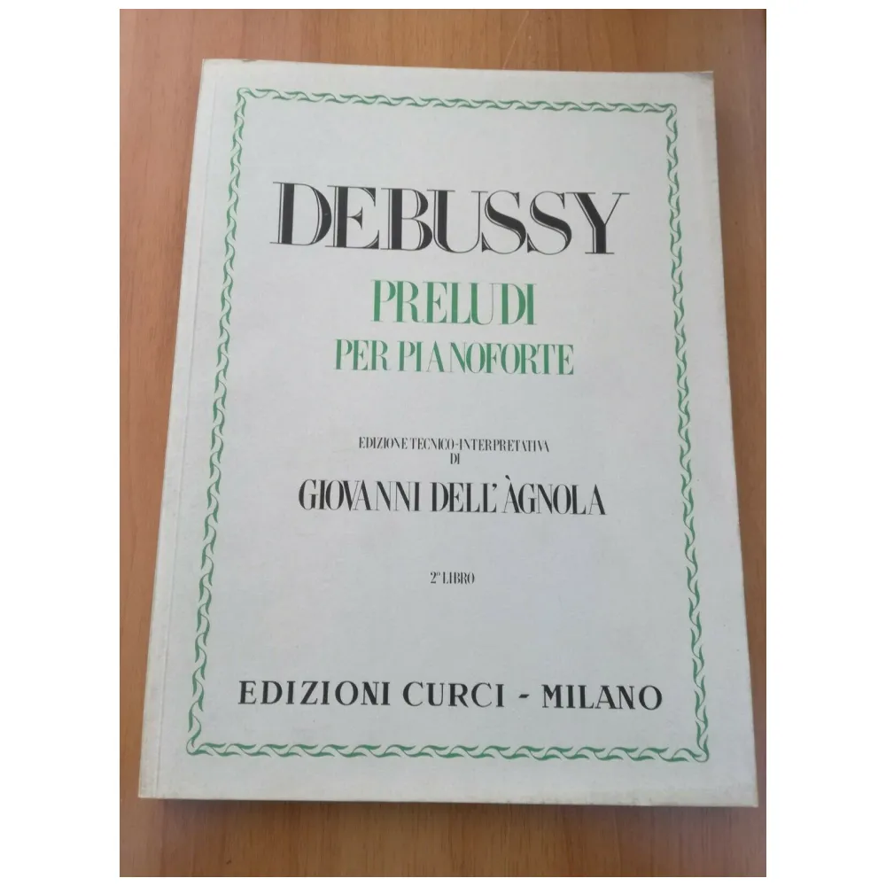 CLAUDE DEBUSSY PRELUDI PER PIANOFORTE 2° LIBRO