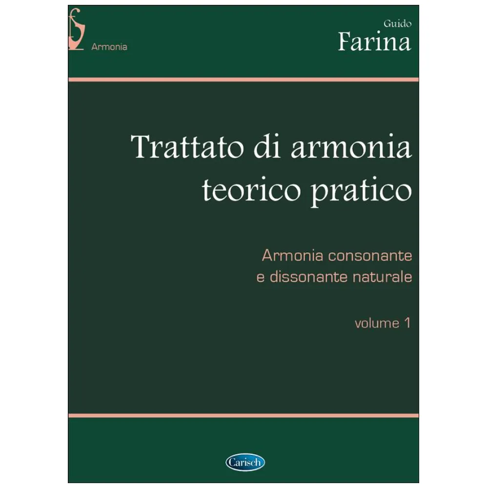 GUIDO FARINA TRATTATO DI ARMONIA VOL.1