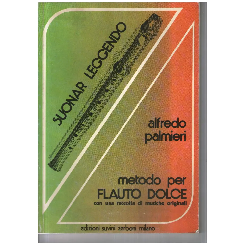 ALFREDO PALMIERI SUONAR LEGGENDO METODO PER FLAUTO DOLCE