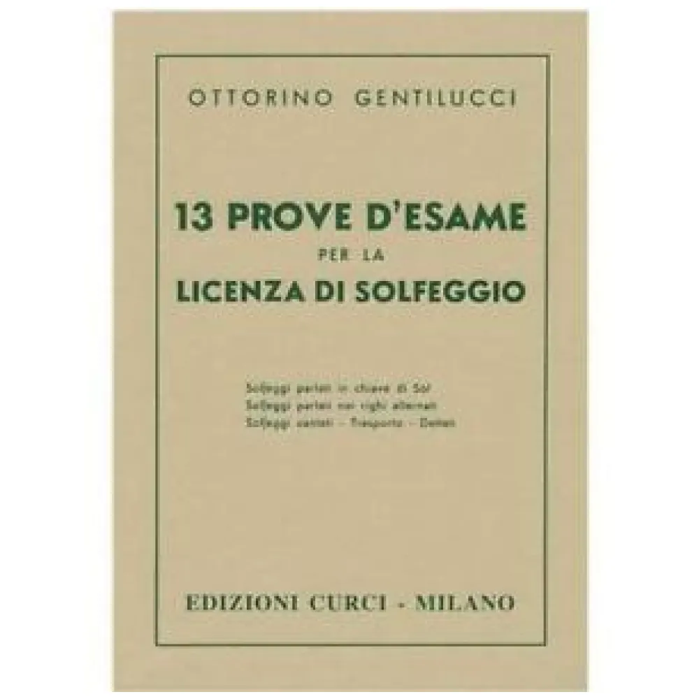 OTTORINO GENTILUCCI 13 PROVE D’ESAME PER LA LICENZA DI SOLFEGGIO