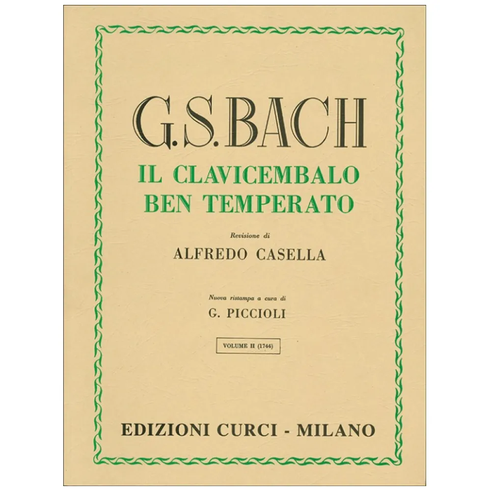 BACH IL CLAVICEMBALO BEN TEMPERATO VOL. II° CURCI