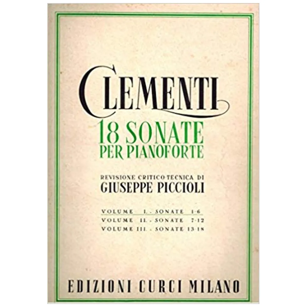 CLEMENTI 18 SONATE PER PIANOFORTE I° VOL. CURCI