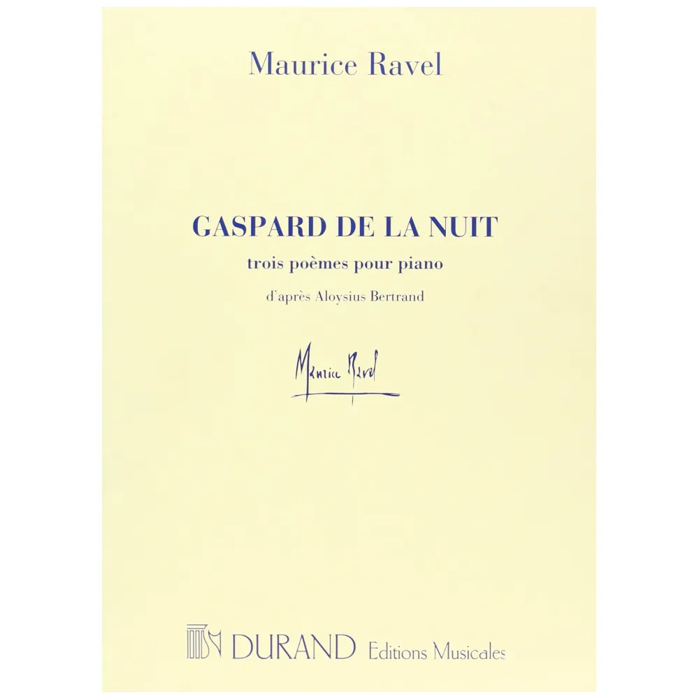 MAURICE RAVEL GASPARD DE LA NUIT