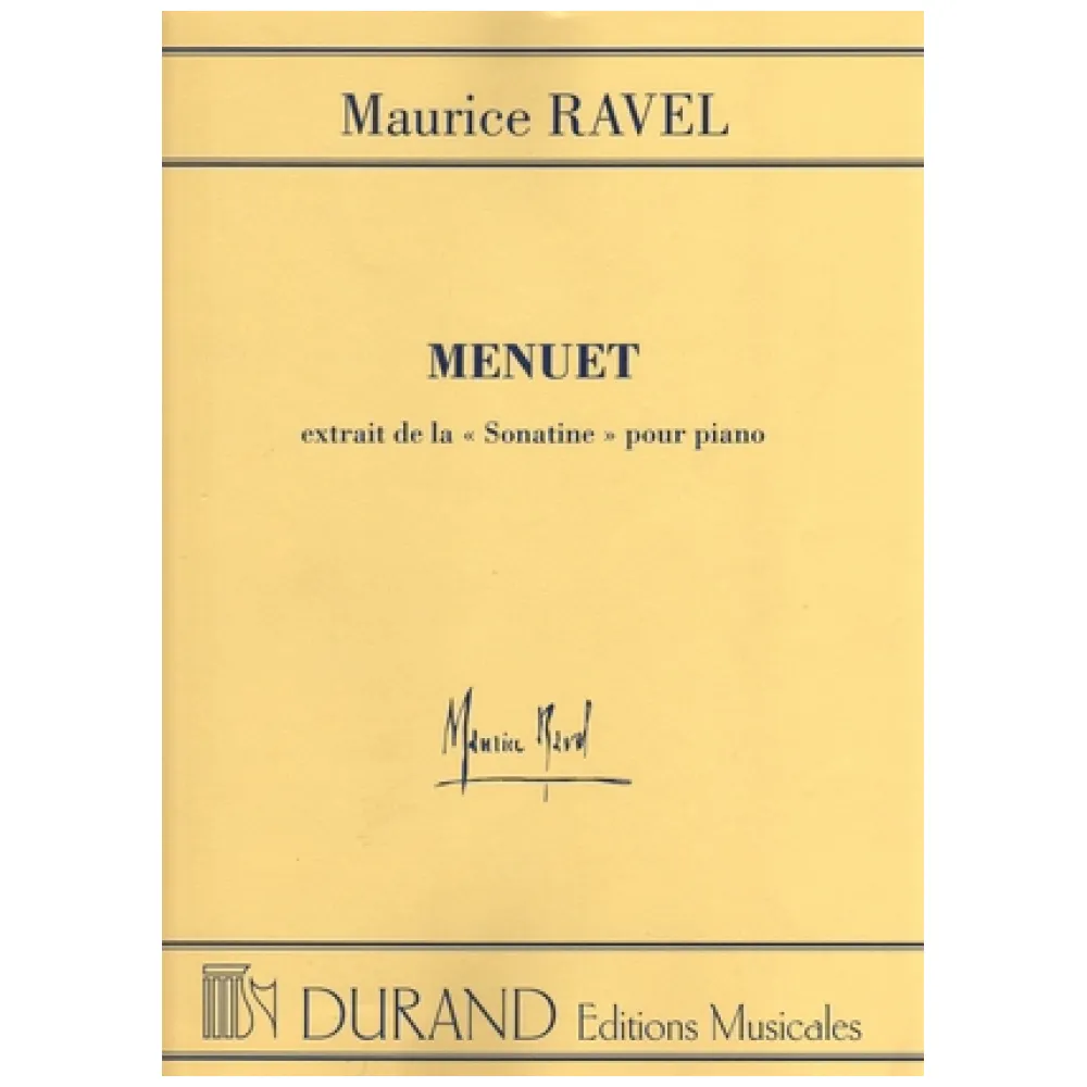 MAURICE RAVEL MENUET (EXTRAIT DE LA SONATINE POUR PIANO)