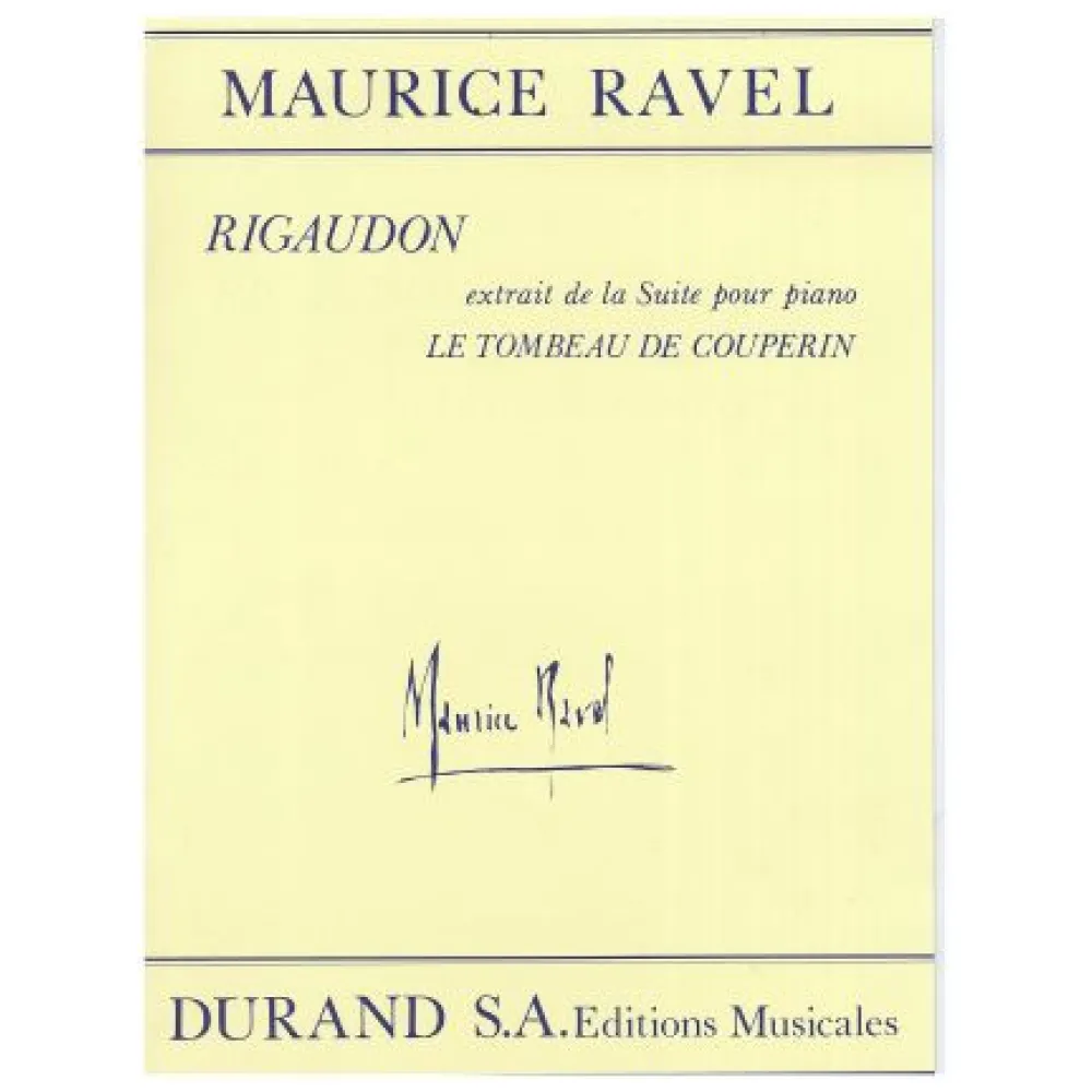 MAURICE RAVEL RIGAUDON (EXTRAIT DE LE TOMBBEAU DE COUPERIN)