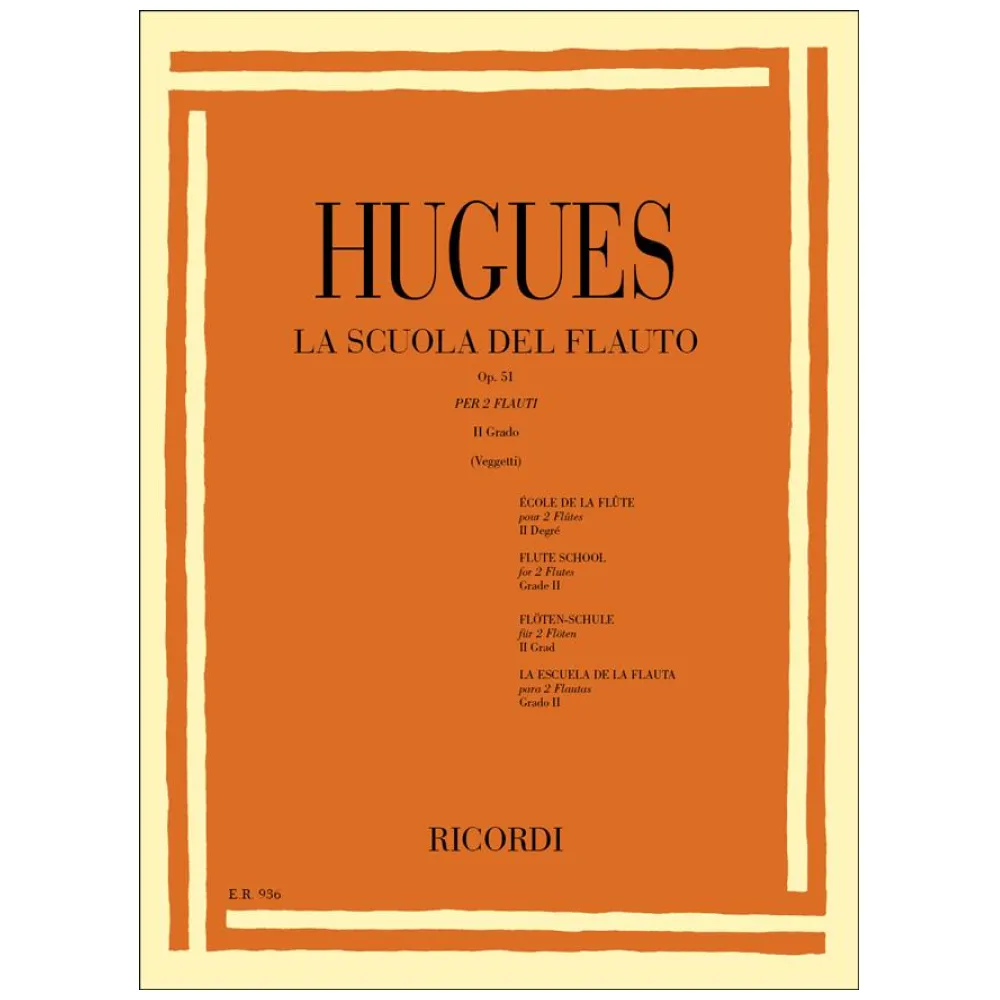 HUGUES LA SCUOLA DEL FLAUTO OP.51 II° GRADO