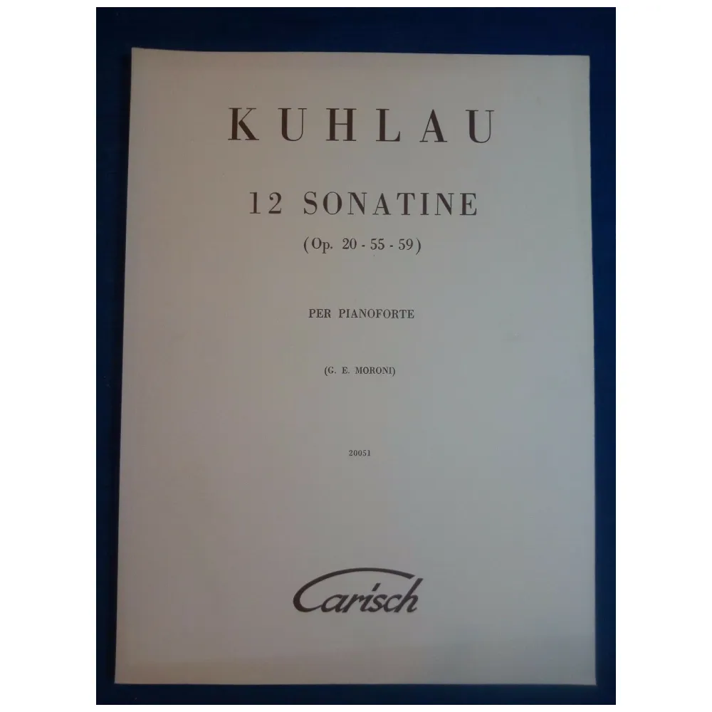 KUHLAU 12 SONATINE (OP 20 – 55 – 59)