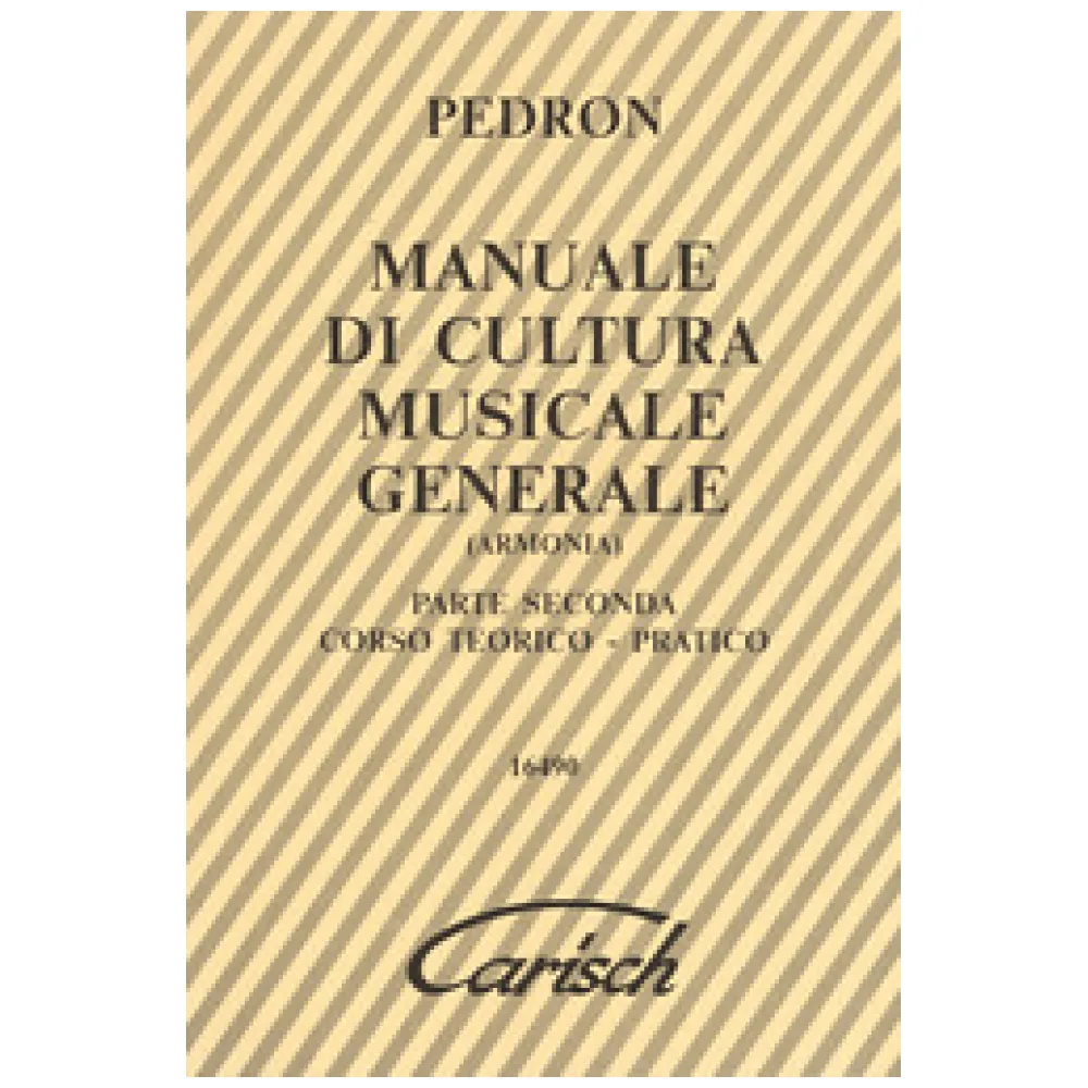 PEDRON MANUALE DI CULTURA MUSICALE GENERALE (ARMONIA) PARTE PRIMA
