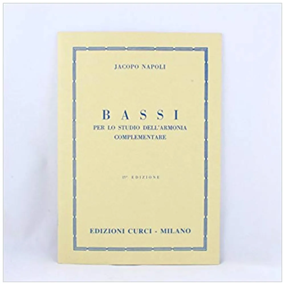 J.NAPOLI BASSI PER LO STUDIO DELL’ARMONIA COMPLEMENTARE