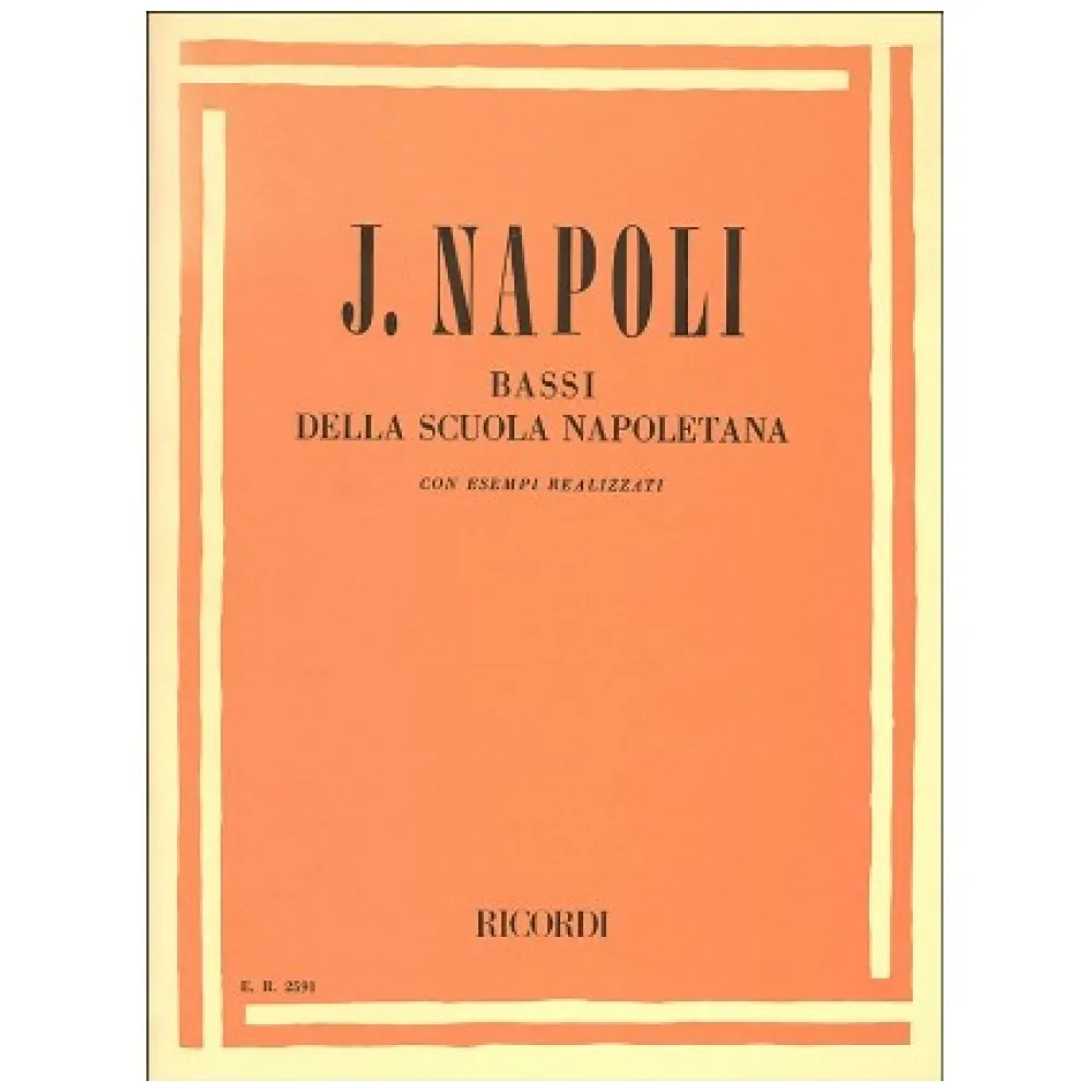 J.NAPOLI BASSI DELLA SCUOLA NAPOLETANA