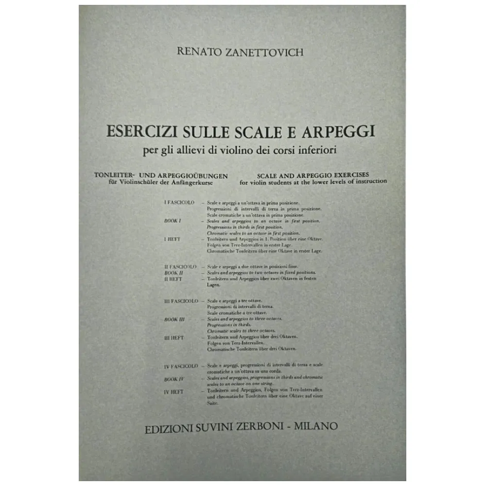 RENATO ZANETTOVICH ESERCIZI SULLE SCALE E ARPEGGI PER VIOLINO IV FASCICOLO