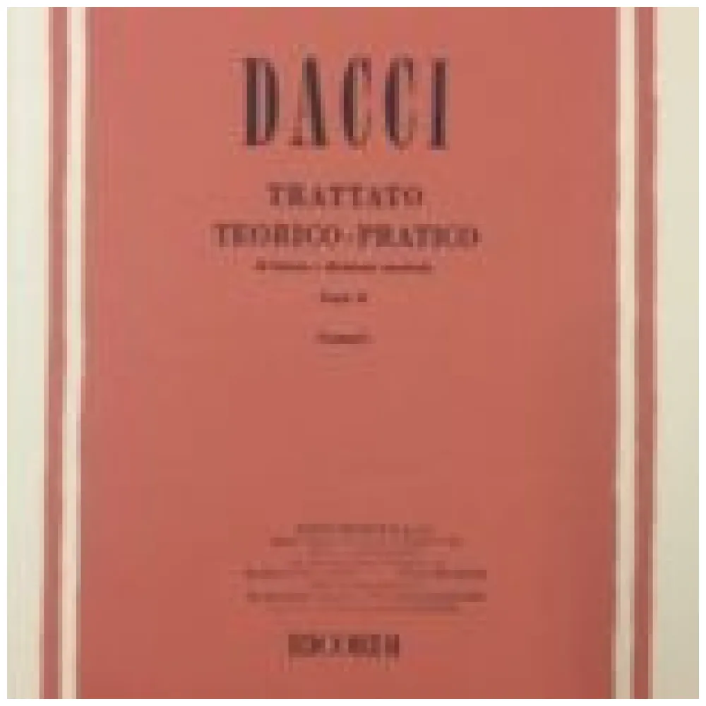 DACCI TRATTATO TEORICO PRATICO DI LETTURA E DIVISIONE MUSICALE PARTE III