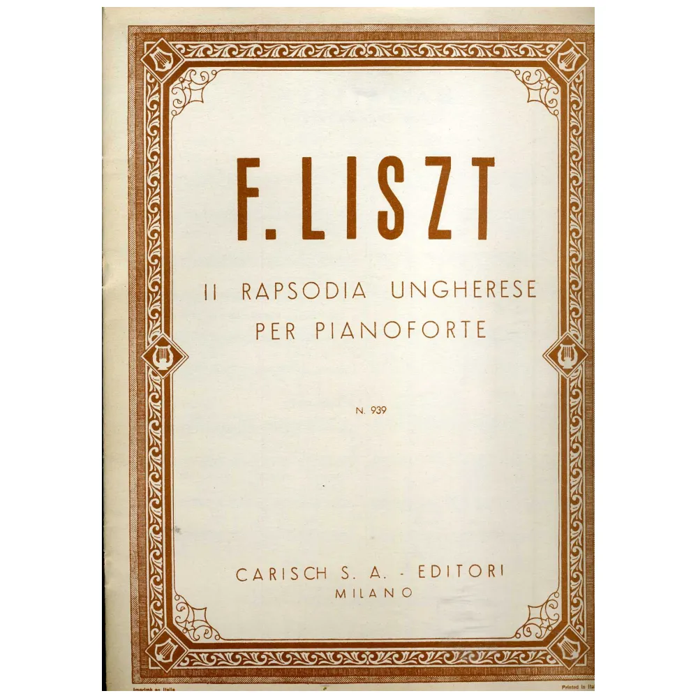 LISZT II RAPSODIA UNGHERESE PER PIANOFORTE N.939