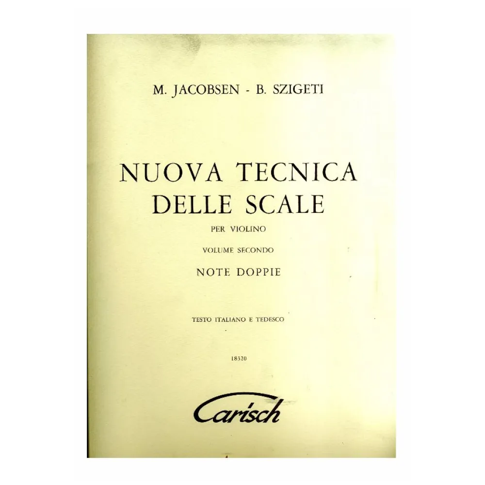 M. JACOBSEN B. SZIGETI NUOVA TECNICA DELLE SCALE PER VIOLINO VOLUME SECONDO