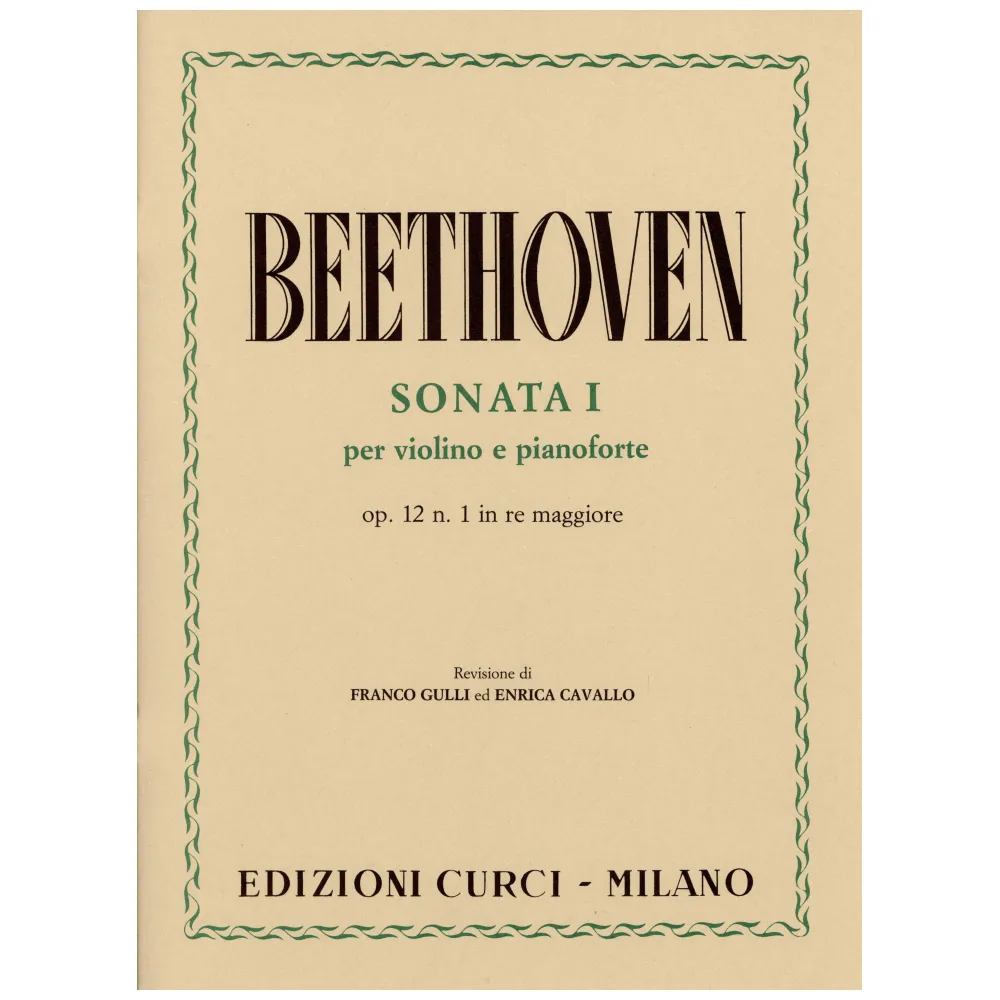 BEETHOVEN SONATA OP.12 N.1 PER VIOLINO E PIANOFORTE ED. CURCI