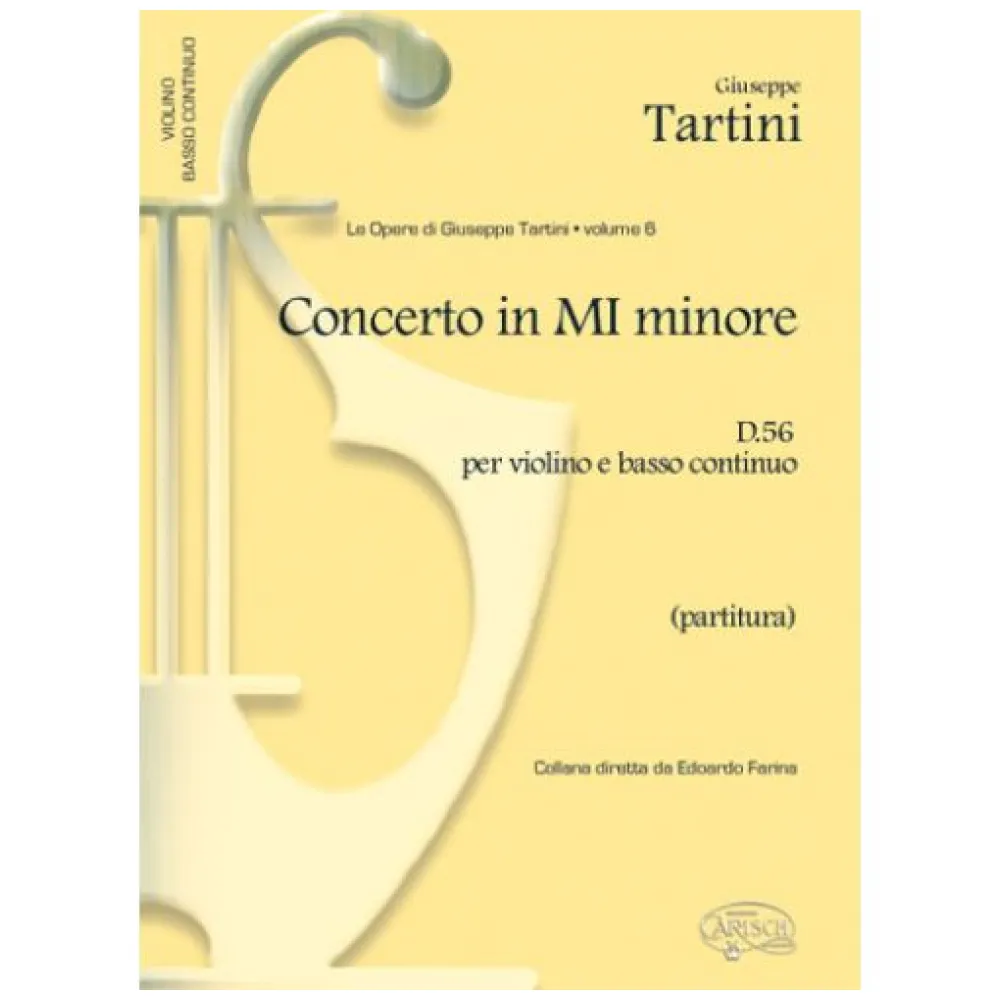 LE OPERE DI GIUSEPPE TARTINI VOL. VI CONC. IN MI MINORE PER VIOLINO, ARCHI E CONTINUO