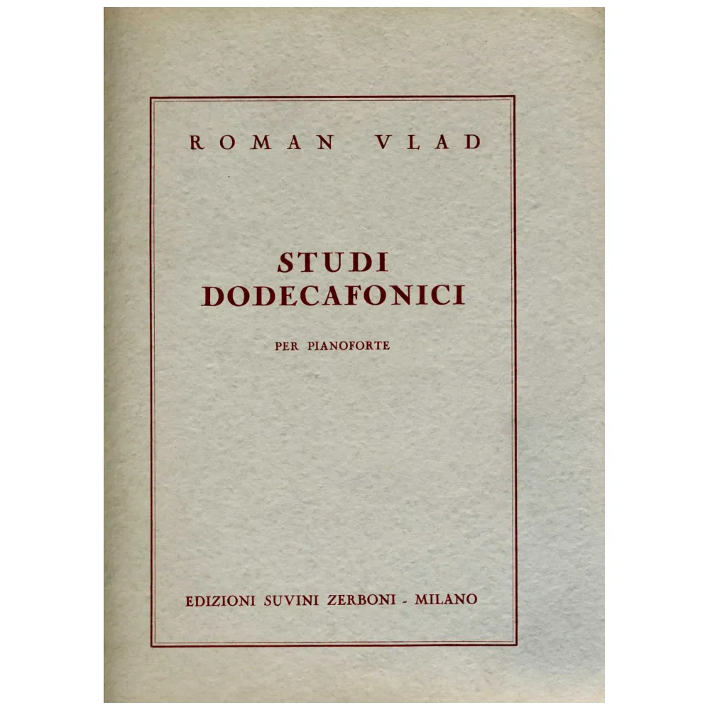 ROMAN VLAD STUDI DODECAFONICI PER PIANOFORTE