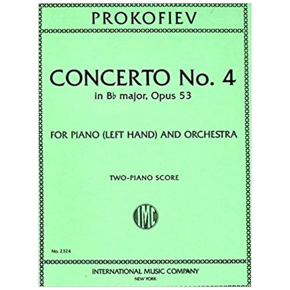 PROKOFIEFF CONCERTO N°4 IN B FLAT MAJOR OPUS 53 FOR PIANO AND ORCHESTRA