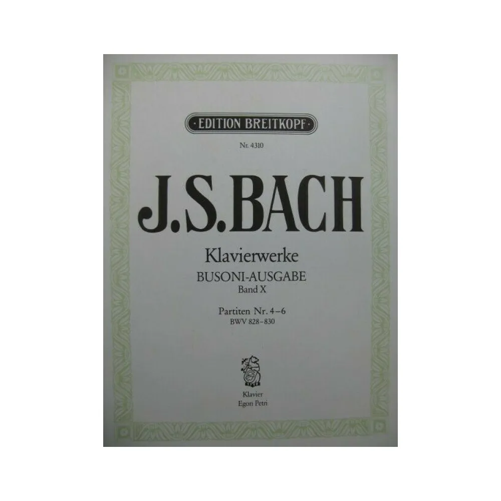 BACH KLAVIERWERKE BUSONI AUSGABE BAND X PARTITEN N°4-6