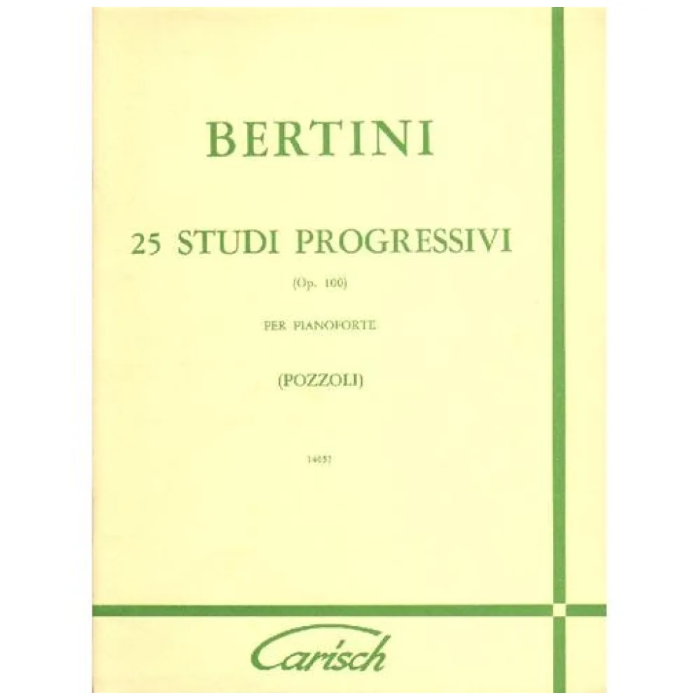 BERTINI STUDI PER PIANOFOTRE 25 STUDI OP.100 CARISCH