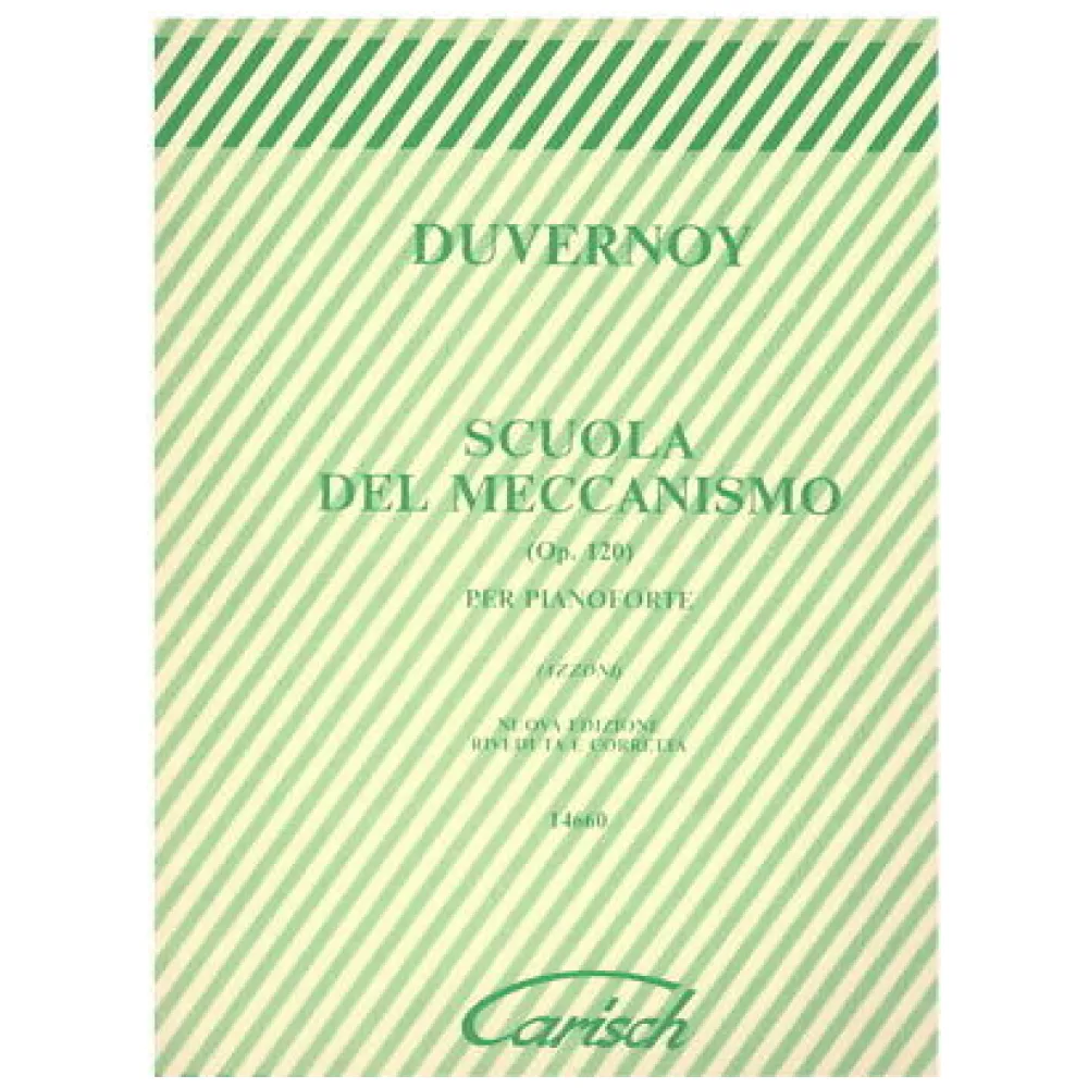 DUVERNOY SCUOLA DEL MECCANISMO 15 STUDI OP. 120 CARISCH