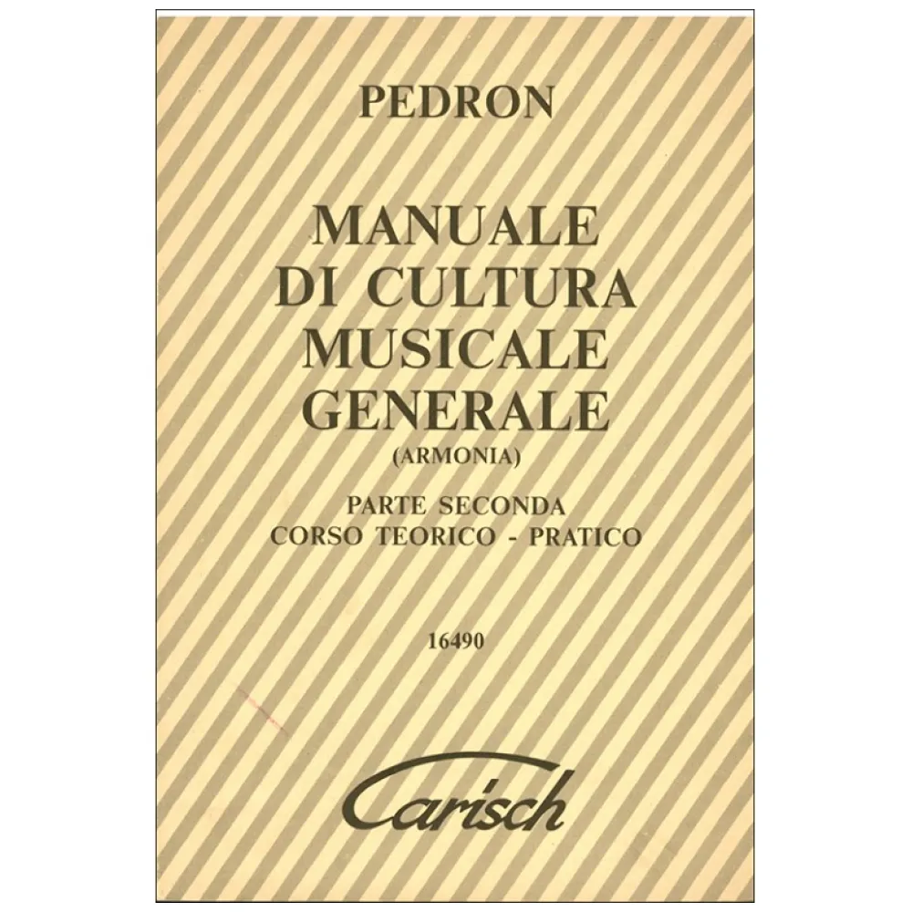 PEDRON MANUALE DI CULTURA MUSICALE GENERALE (ARMONIA) PARTE SECONDA