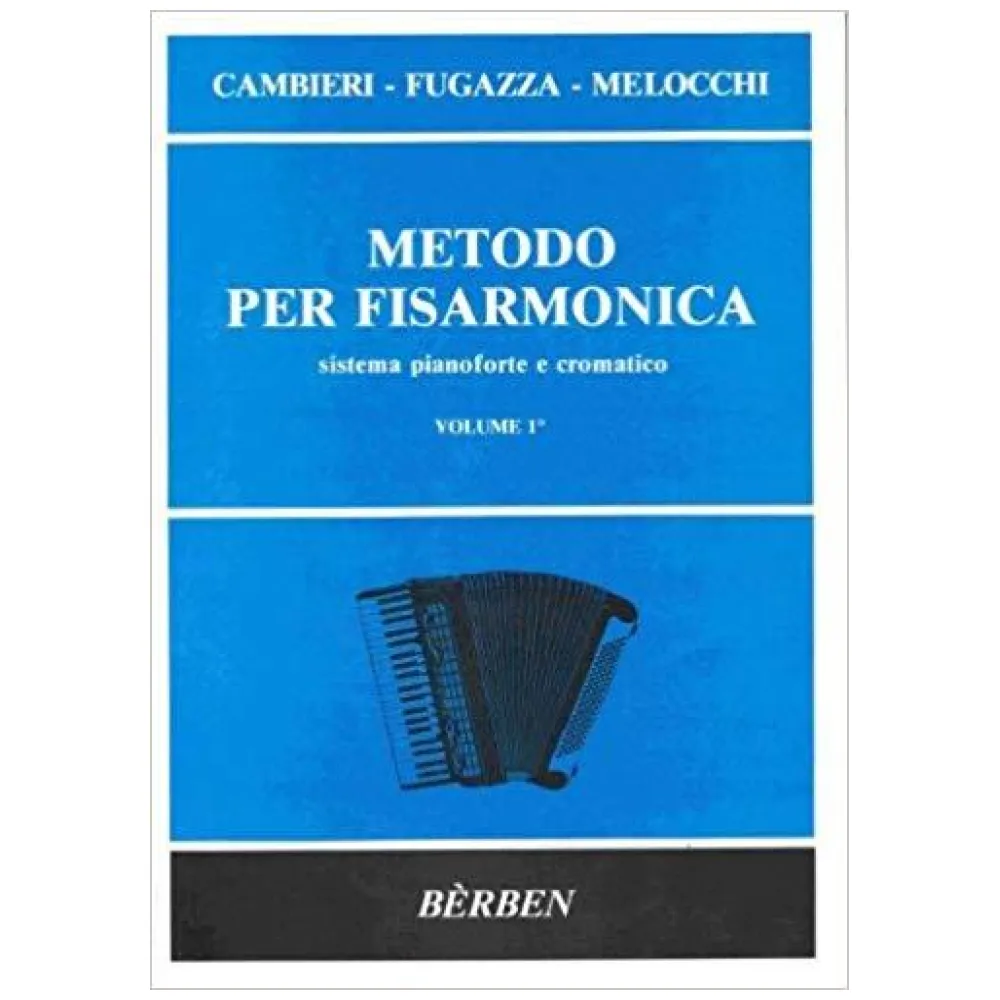 METODO BERBEN PER FISARMONICA I° CAMBIERI FUGAZZA MELOCCHI