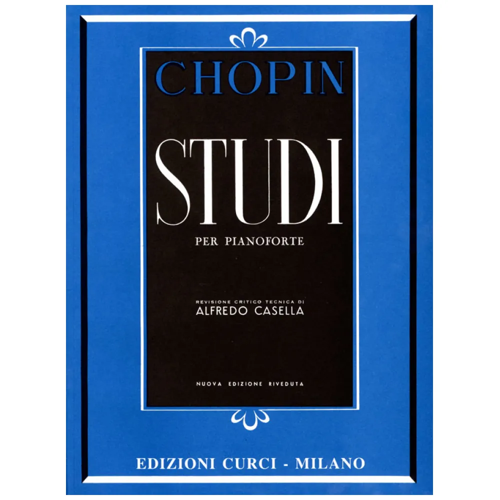 CHOPIN STUDI PER PIANOFORTE CURCI (CASELLA)