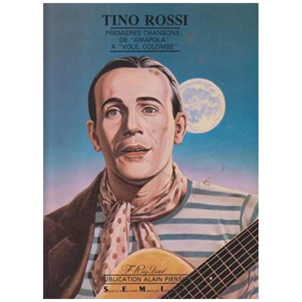 TINO ROSSI PREMIERES CHANSON