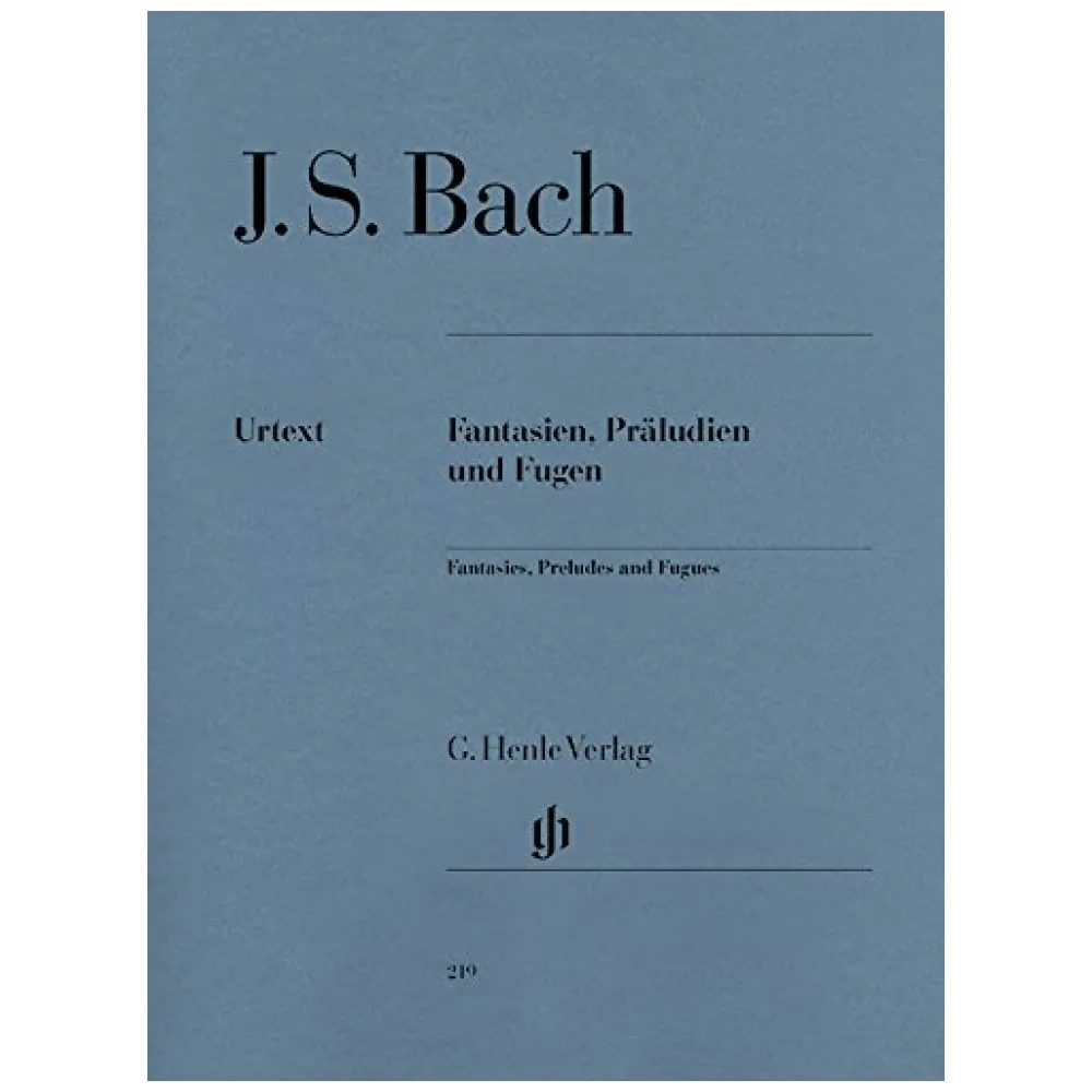 BACH FANTASIEN PRALUDIEN UND FUGEN URTEXT