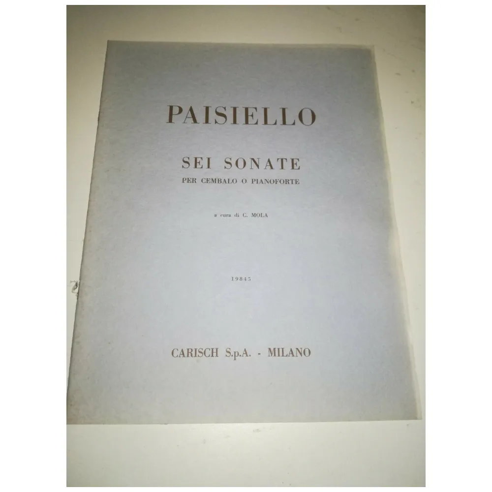 PAISIELLO SEI SONATE PER CEMBALO O PIANOFORTE