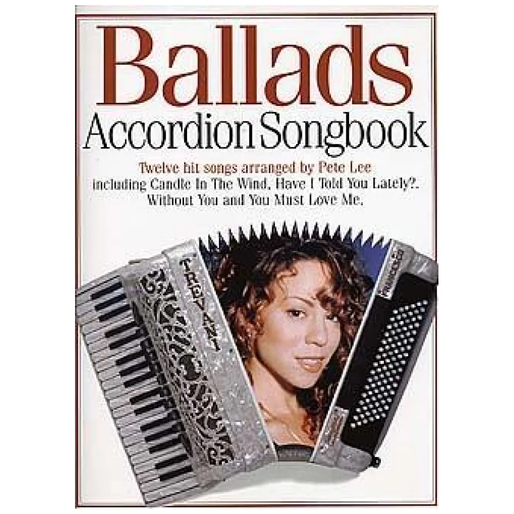 ACCORDION SONGBOOK BALLADS