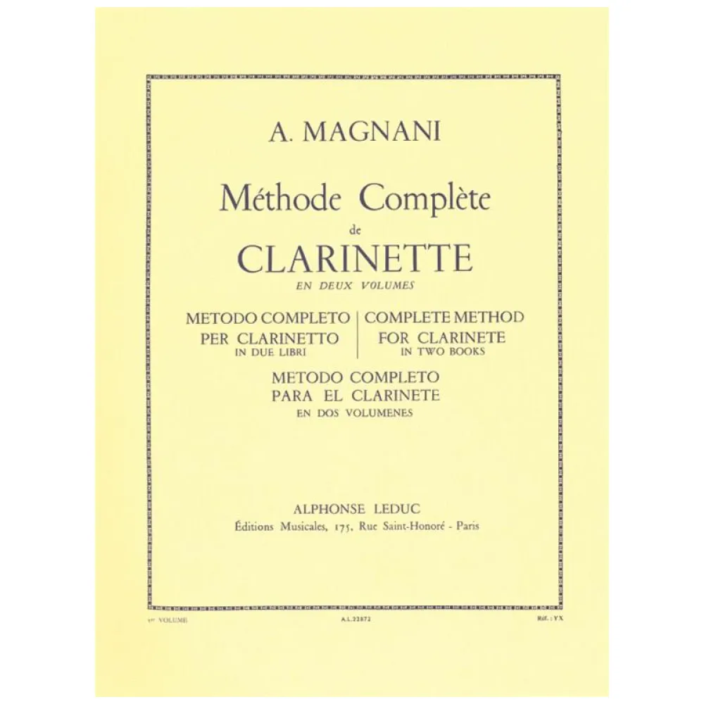 A. MAGNANI METHODE COMPLETE DE CLARINETTE VOL1