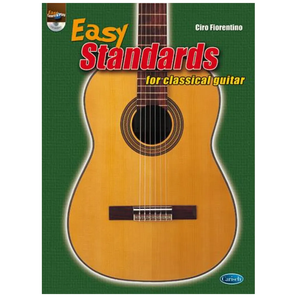 CIRO FIORENTINO EASY STANDARDS FOR CLASSICAL GUITAR