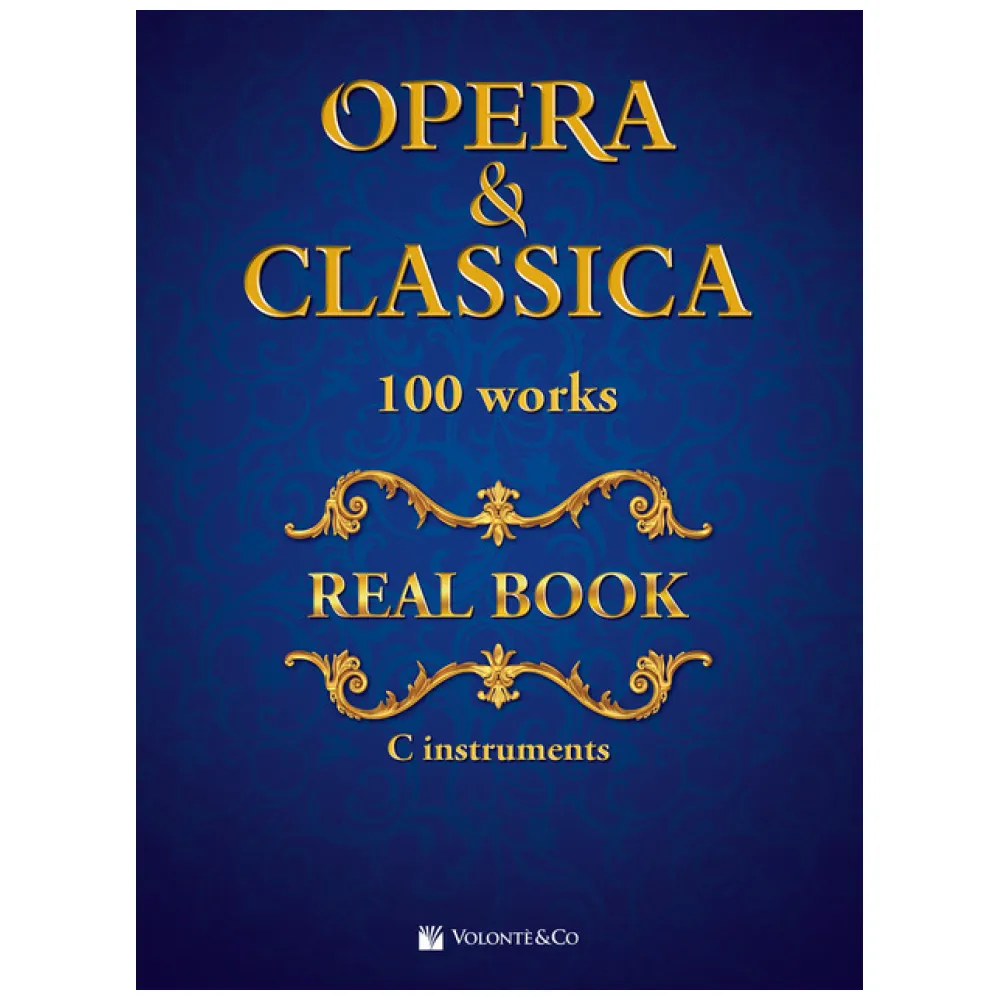 OPERA E CLASSICA REAL BOOK 100 WORKS