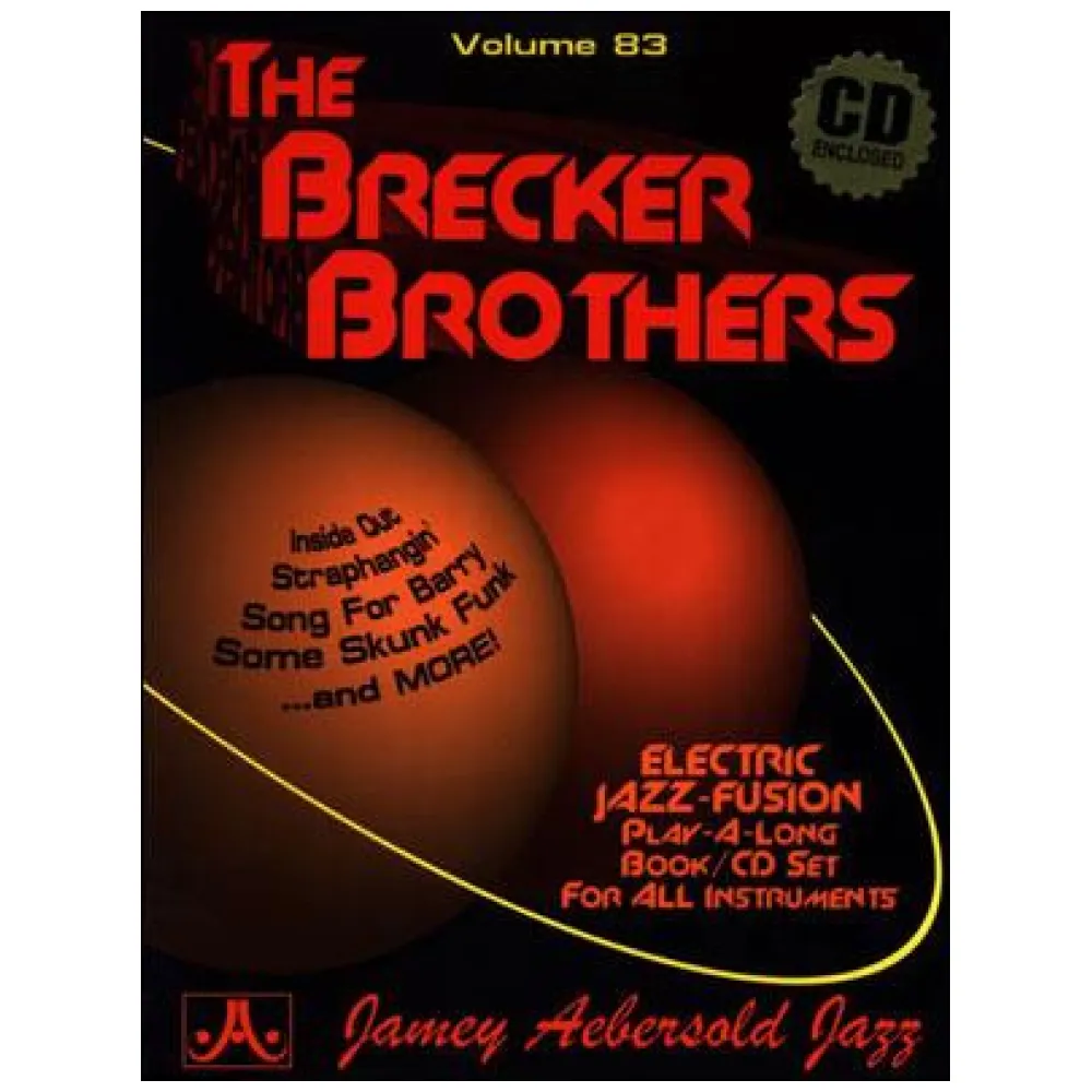 JAMEY AEBERSOLD VOL 83 THE BRECKER BROTHERS