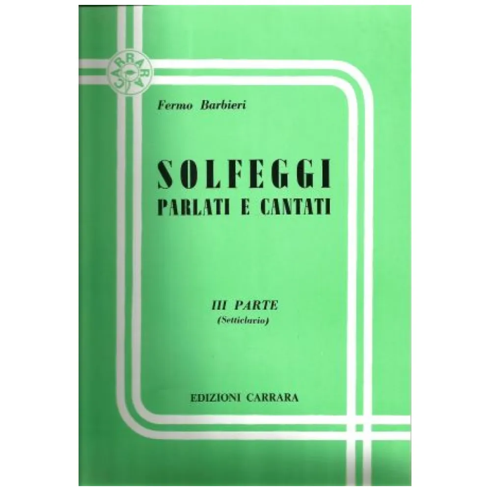 FERMO BARBIERI SOLFEGGI PARLATI E CANTATI III