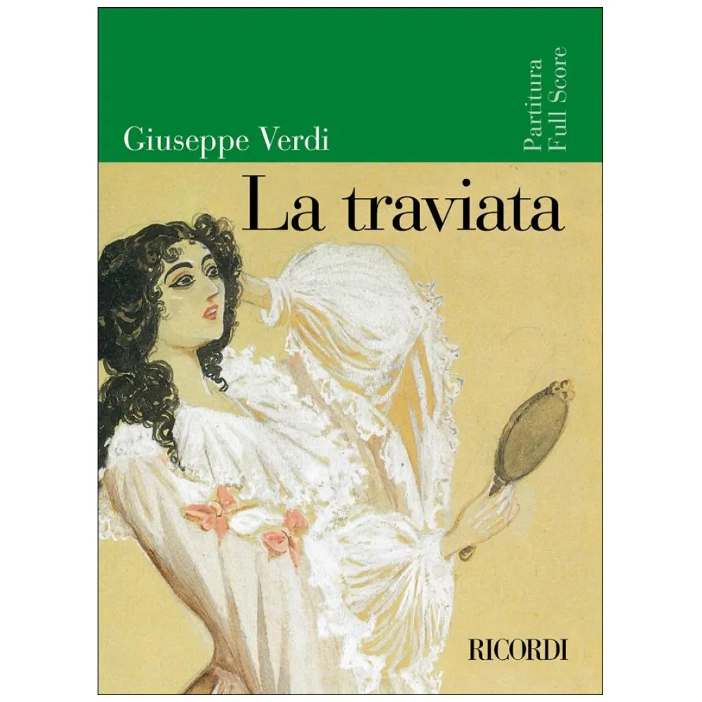 GIUSEPPE VERDI LA TRAVIATA