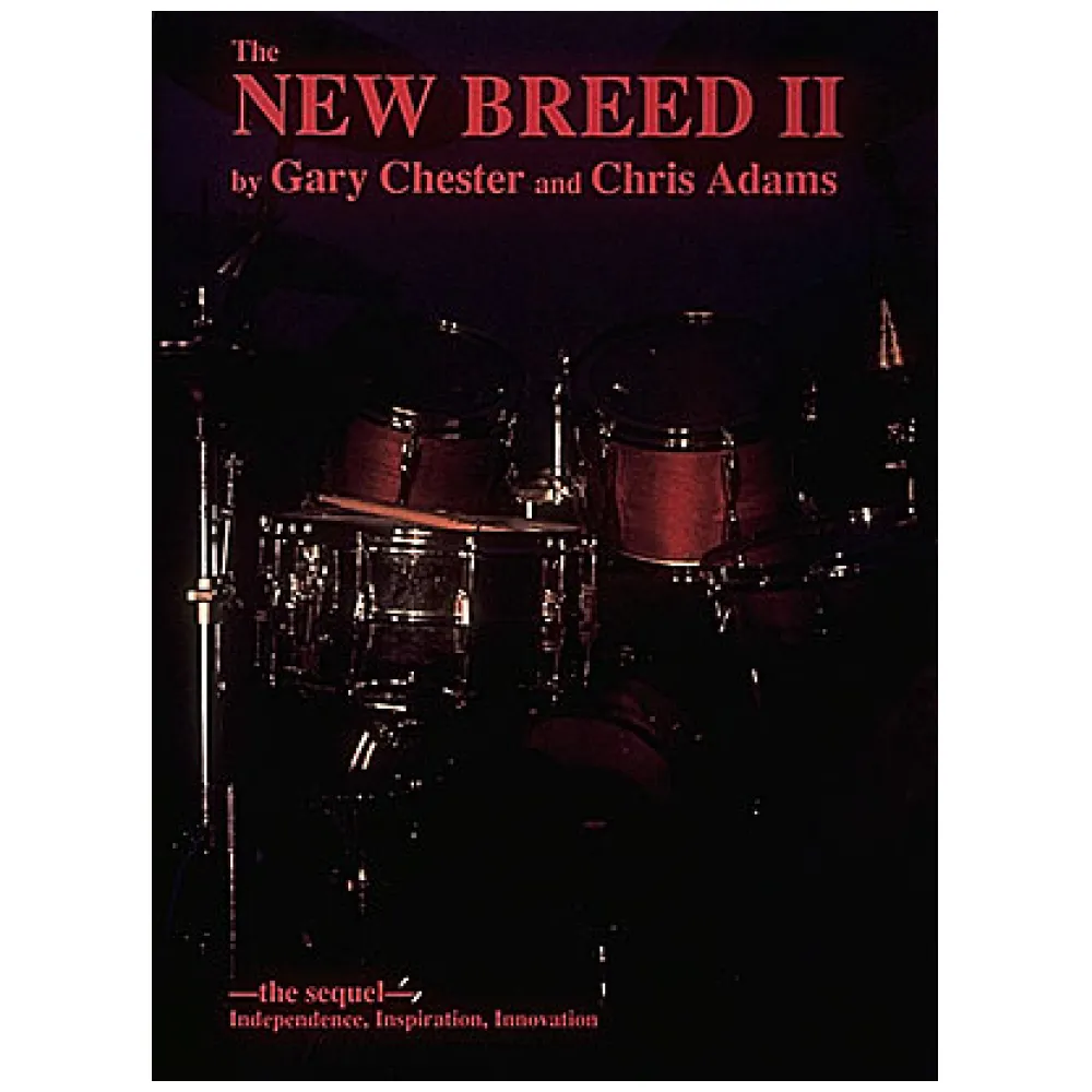 THE NEW BREED II BY GARY CHESTER AND CHRIS ADAMS