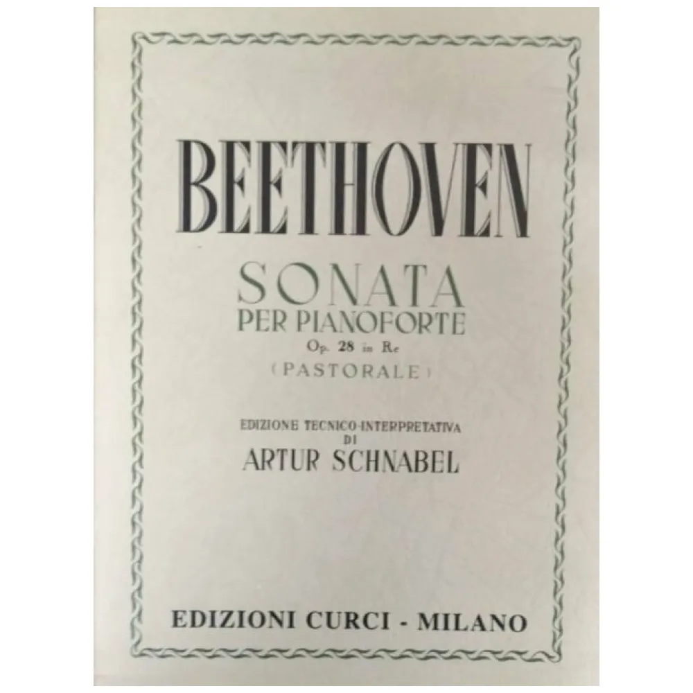 BEETHOVEN SONATA OP.28 PASTORALE ED. CURCI