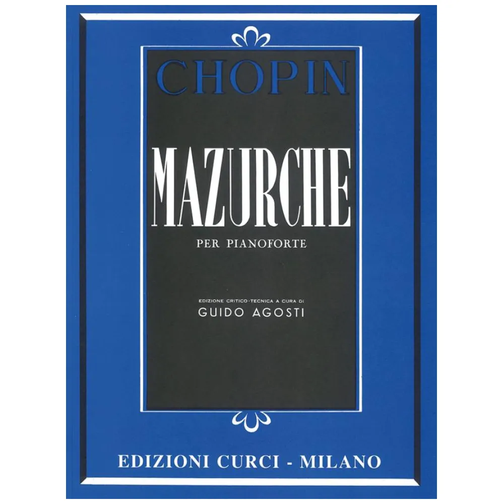 CHOPIN MAZURCHE ED. CURCI