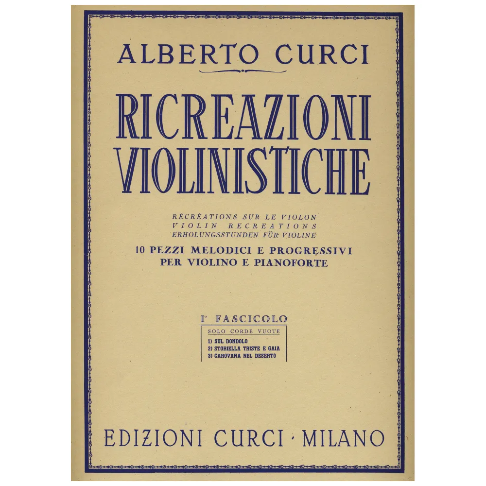 ALBERTO CURCI RICREAZIONI VIOLINISTICHE I FASCICOLO